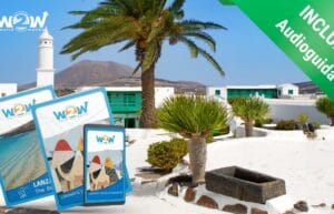 LANZAROTE E LE SUE SPIAGGE + LANZAROTE TRA ARTE E STORIA + AUDIOGUIDA TEGUISE